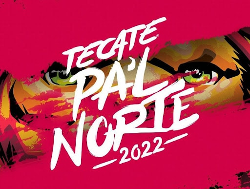 Tecate Pa'l Norte 2022